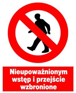 Znak PCV Nieupoważnionym wstęp wzbroniony ZZO-2