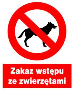 Znak z PCV Zakaz wstępu ze zwierzętami  ZZO-6