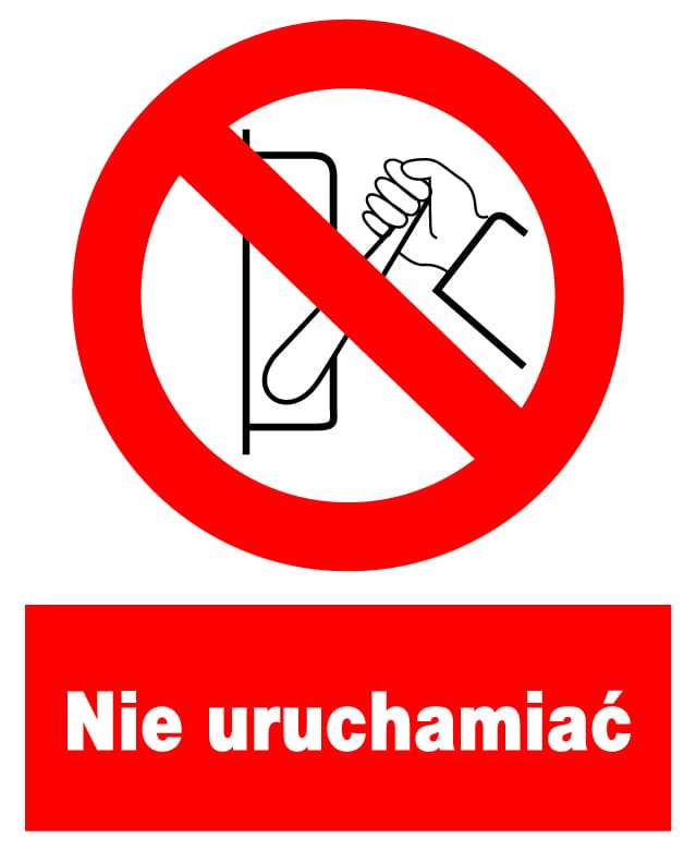 Znak z PCV Nie uruchamiać ZZO-8