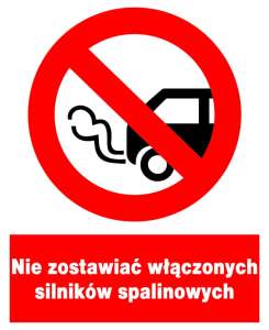 Znak z PCV Nie zostawiać włączonych silników spalinowych ZZO-12