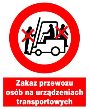 Znak z PCV Zakaz przewozu osób na urządzeniach transportowych ZZO-14
