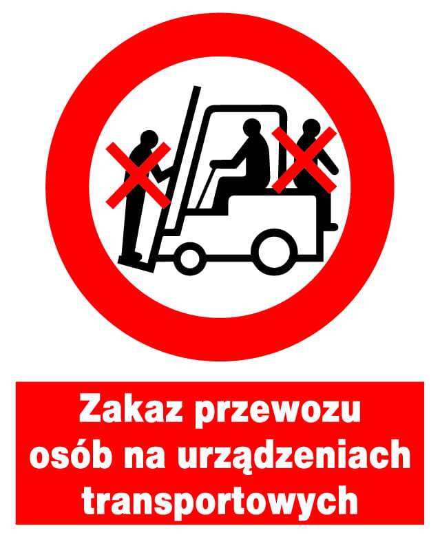 Znak z PCV Zakaz przewozu osób na urządzeniach transportowych ZZO-14