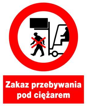 Znak z PCV Zakaz przebywania pod ciężarem ZZO-16
