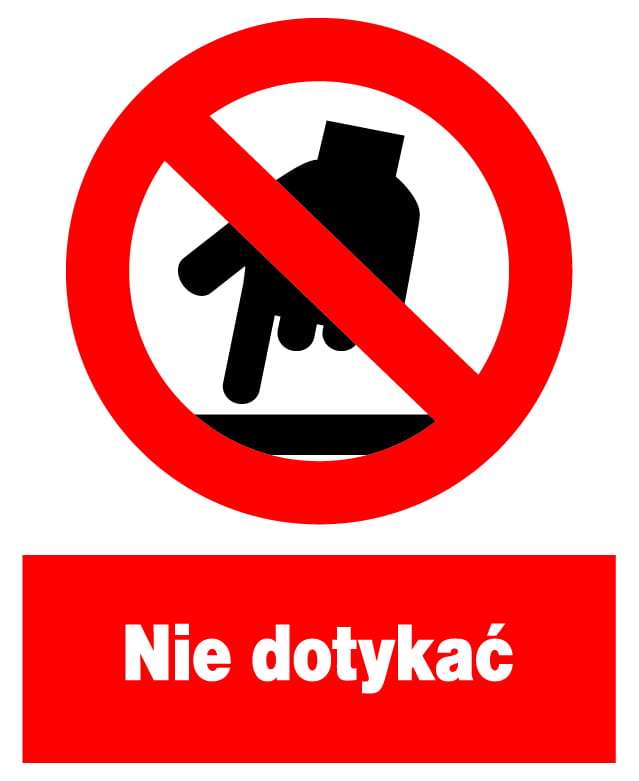Znak z PCV Nie dotykać ZZO-20