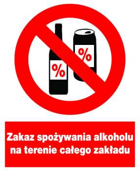 Znak z PCV Zakaz spożywania alkoholu na terenie całego zakładu ZZO-24