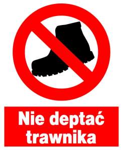 Znak z PCV Nie deptać trawnika ZZO-26
