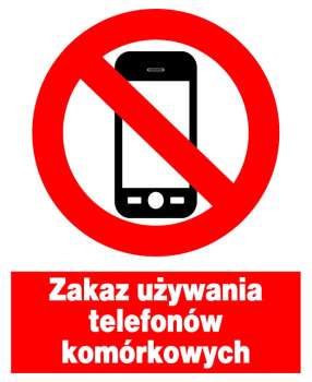Znak z PCV Zakaz używania telefonów komórkowych  ZZO-30