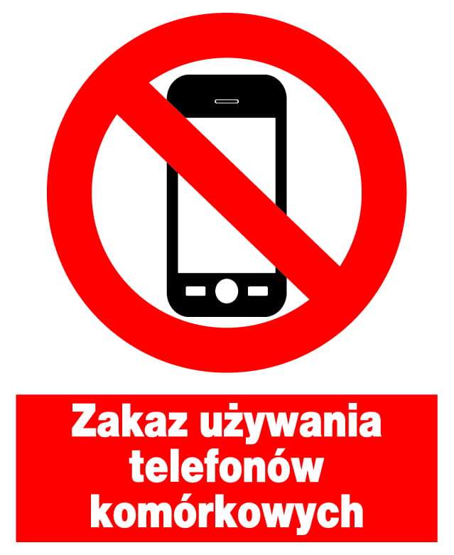 Znak z PCV Zakaz używania telefonów komórkowych ZZO-30