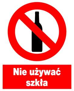 Znak z PCV Nie używać szkła ZZO-32