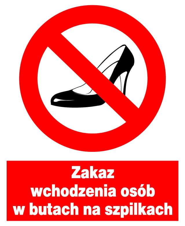 Znak z PCV Zakaz wchodzenia osób w butach na szpilkach ZZO-33