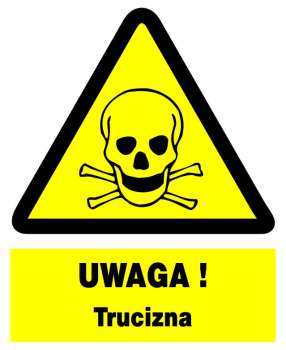 Znak z PCV Uwaga! Trucizna  ZOO-4