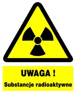Znak z PCV Uwaga! Substancje radioaktywne ZOO-9
