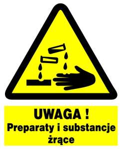 Znak z PCV Uwaga! Preparaty i substancje żrące ZOO-11