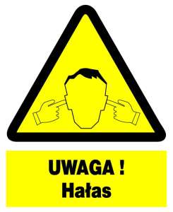 Znak z PCV Uwaga! Hałas ZOO-20