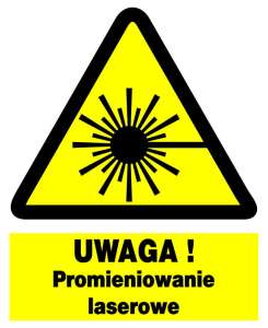 Znak z PCV Uwaga! Promieniowanie laserowe ZOO-24