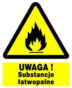 Znak z PCV Uwaga! Substancje łatwopalne ZOO-28