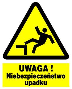 Znak z PCV Uwaga! Niebezpieczeństwo upadku ZOO-29