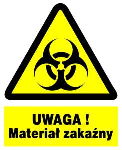 Znak z PCV Uwaga! Materiał zakaźny ZOO-31
