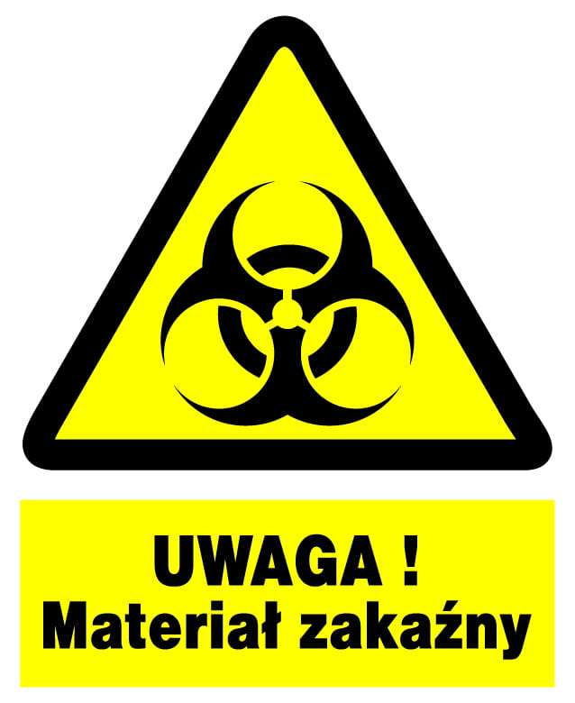 Uwaga! Materiał zakaźny ZOO-31