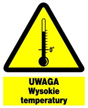 Znak z PCV Uwaga! Wysokie temperatury  ZOO-50